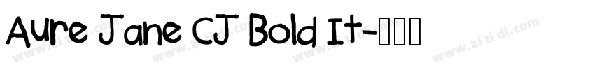 Aure Jane CJ Bold It字体转换
